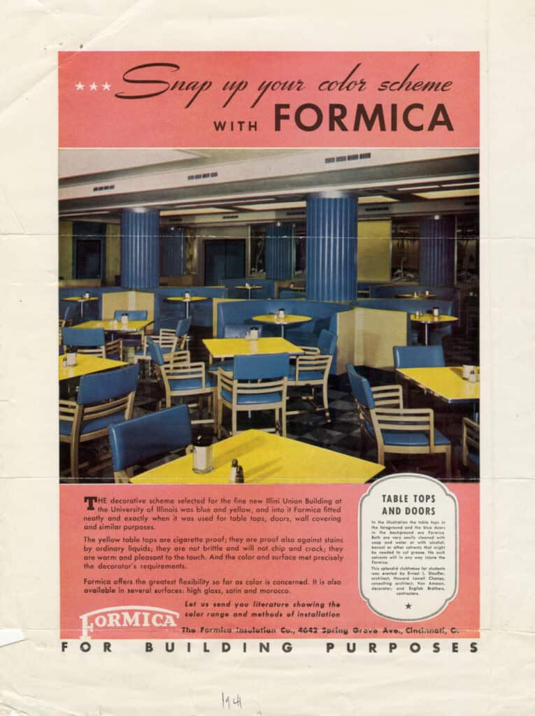 1941 Formica magazine ad titled "Snap up your color scheme with Formica." A color photo shows the cafeteria of the Illini Union Building at the University of Illinois, filled with yellow Formica tabletops, blue upholstered chairs and booths, blue fluted columns, and a black-and-white checkered floor. Body copy on a coral background promotes Formica table tops and doors as stain- and cigarette-proof, with a footer reading "For Building Purposes."