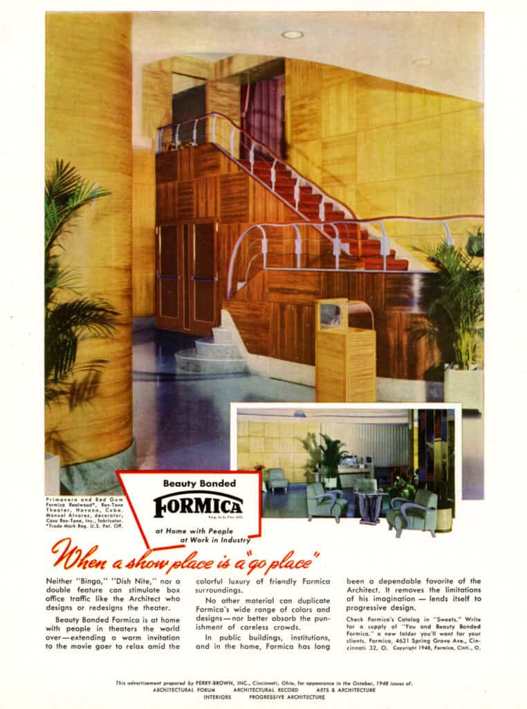 October 1948 Formica ad headlined "When a show place is a 'go place'." A photo shows the lobby of the Rex-Tone Theater in Havana, Cuba, with warm Primavera and Red Gum woodgrain laminate walls and columns, a curving staircase with red carpet and chrome railing, and potted palms. An inset photo shows a lounge with pale green armchairs. The "Beauty Bonded Formica" logo appears with the tagline "at Home with People, at Work in Industry."